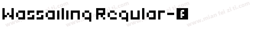 Wassailing Regular字体转换
